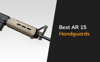 Best Ar 15 Handguards