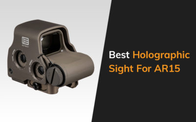 Best Holographic Sight For Ar15