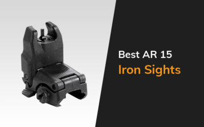 Best Ar15 Iron Sights