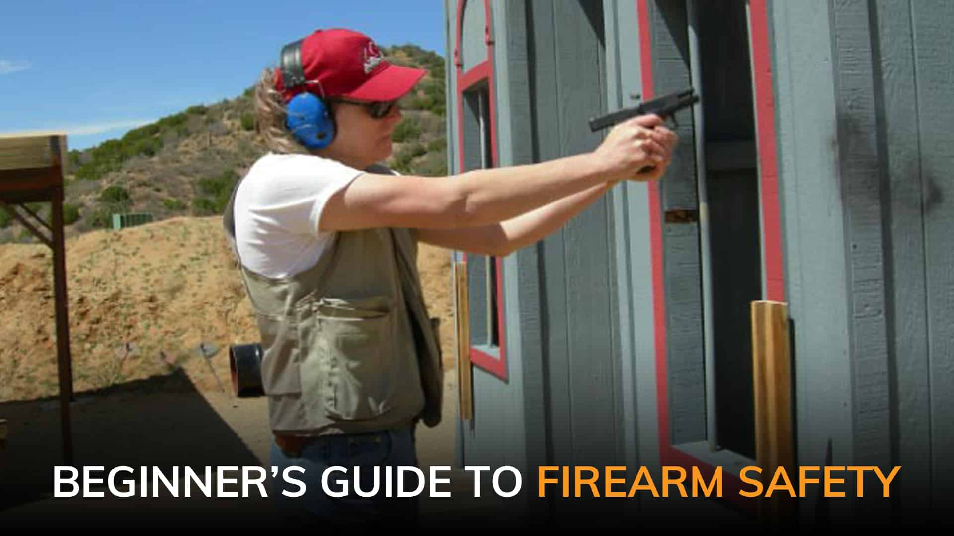 Beginner’s Guide to Firearm Safety The Arms Guide