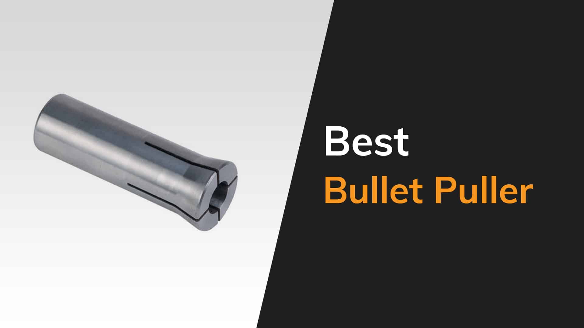 The Best Bullet Pullers on the Market Today The Arms Guide