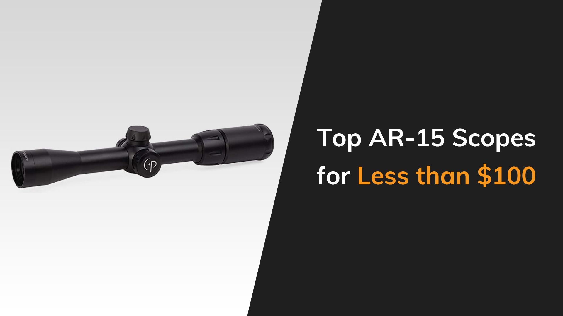 Best AR15 Scope Under 100 The Arms Guide