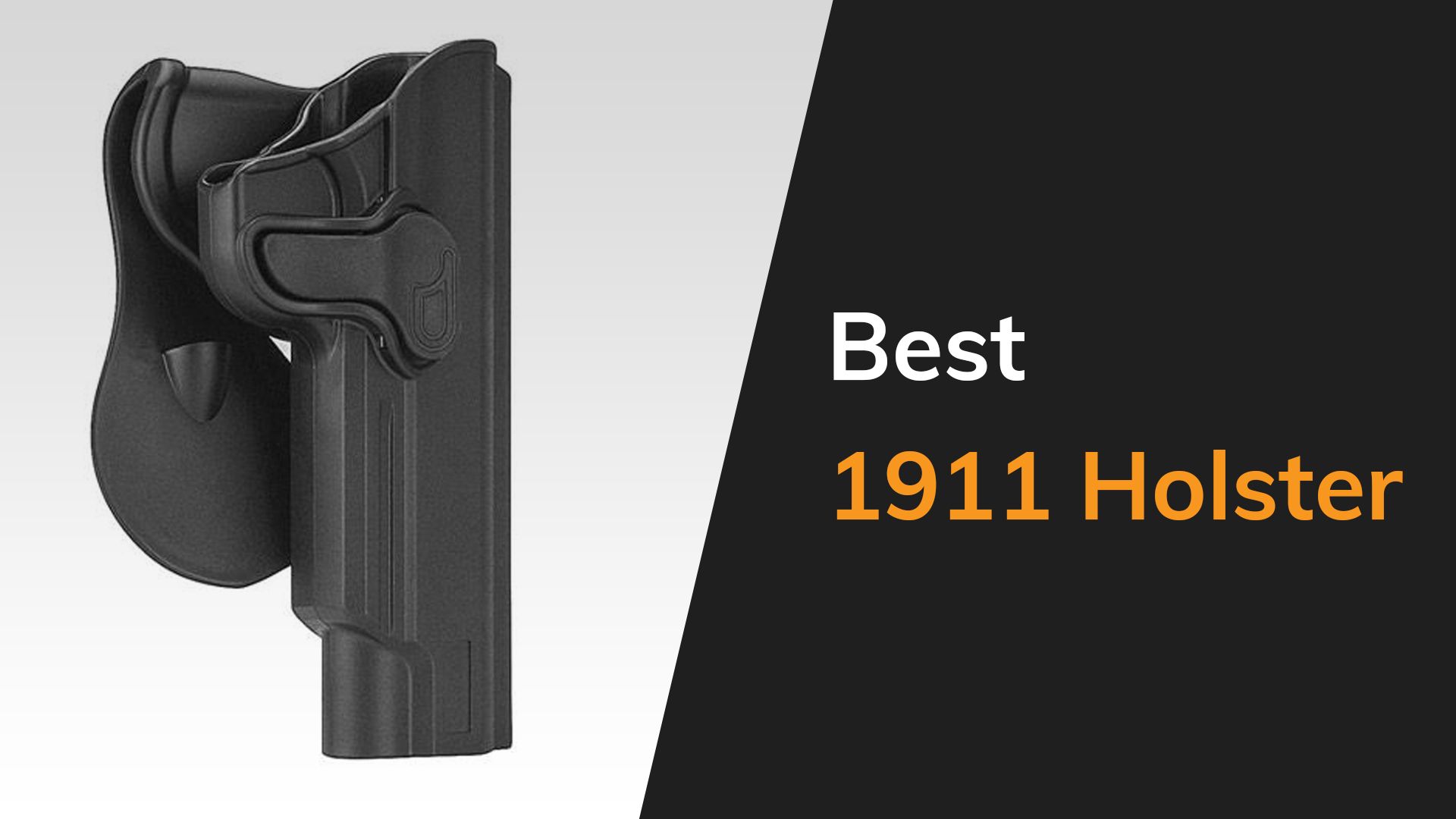 8 Best 1911 Holsters For Your Money | The Arms Guide