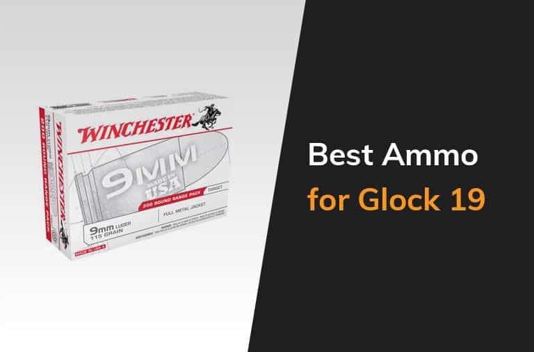 Best Ammo For Glock 19