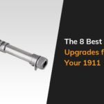 The 8 Best Barrel Upgrades For Your 1911