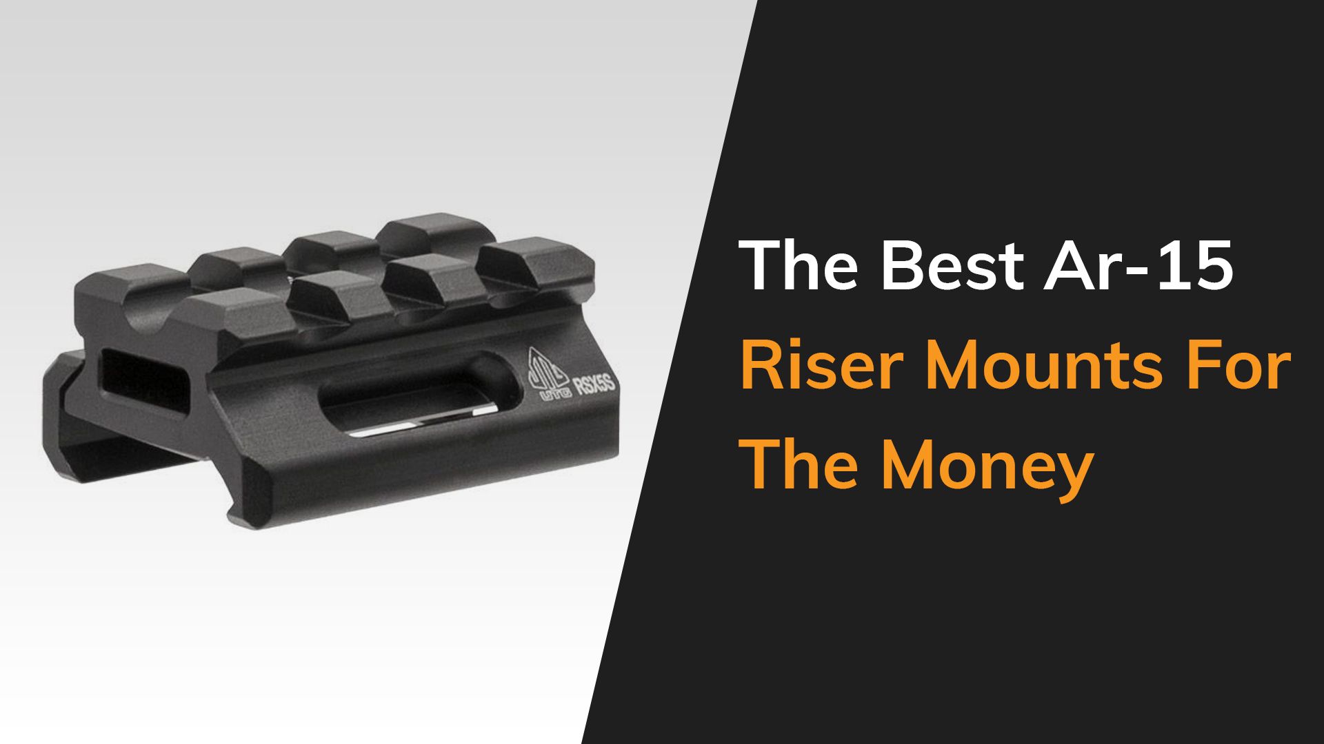 The Best Ar-15 Riser Mounts For The Money | The Arms Guide