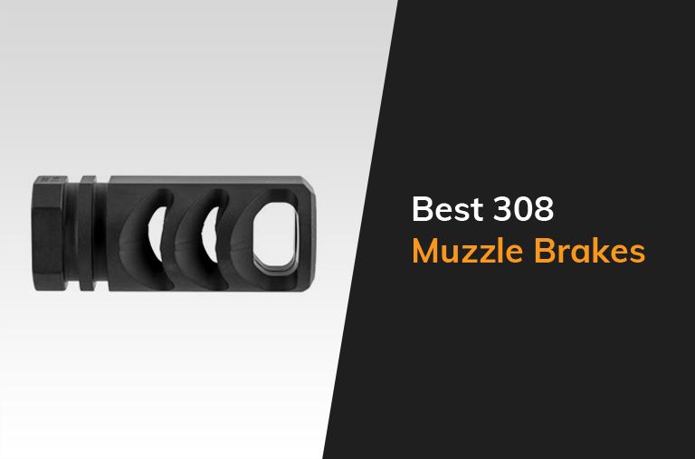 Best 308 Muzzle Brakes Featured