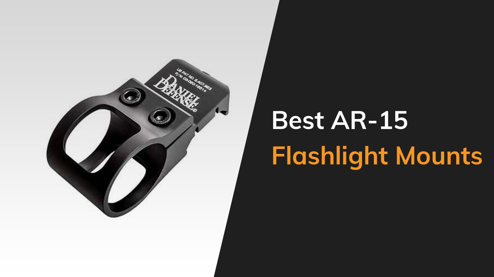 7 Best AR15 Flashlight Mounts In 2023 The Arms Guide