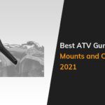 Best Atv Gun Racks, Mounts And Cases In 2021 Featured